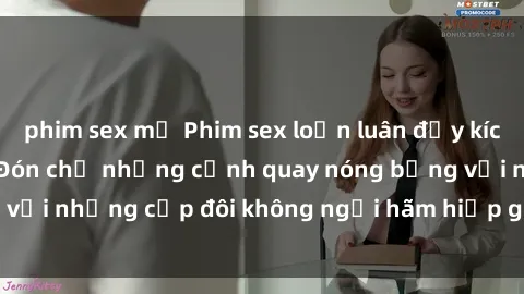 phim sex mỹ Phim sex loạn luân đầy kích thích không che - Đón chờ những cảnh quay nóng bỏng với những cặp đôi không ngại hãm hiếp gia đình trong lòng